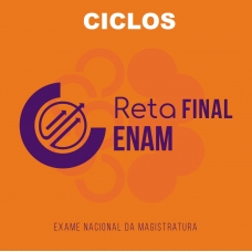 ENAM - Pós Edital - Reta Final (CICLOS 2024) Exame Nacional da Magistratura